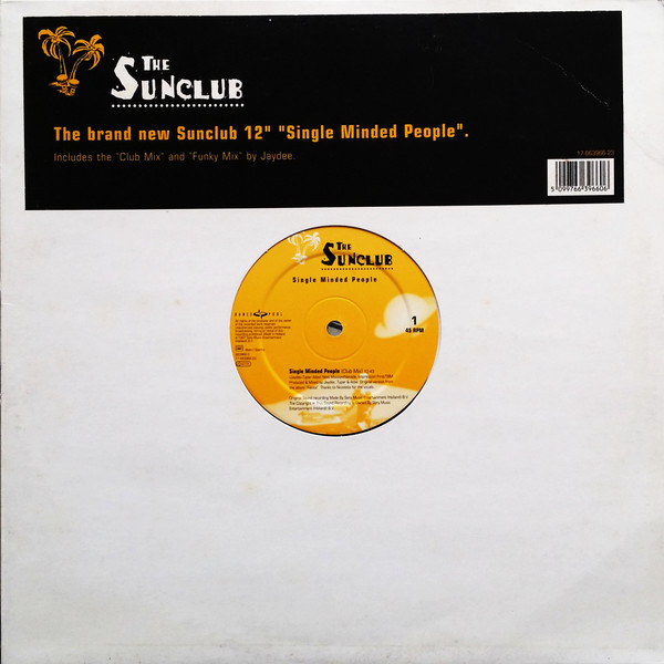 The Sunclub - Single Minded People | Dance Pool (DAN 663966 0)