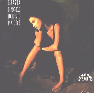 Grazia Di Michele - Io E Mio Padre / Le Donne E La Vita | WEA (9031 71252-7) Grazia Di Michele - Io E Mio Padre / Le Donne E La Vita | WEA (9031 71252-7)