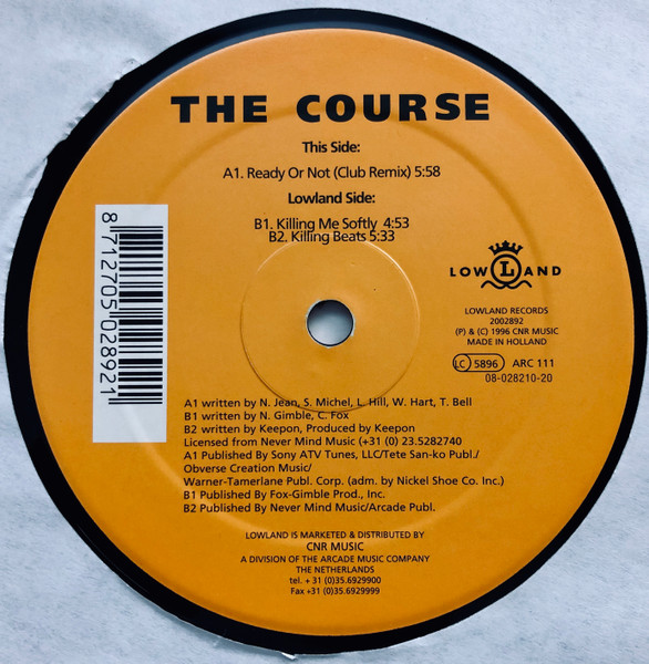 The Course - Ready Or Not / Killing Me Softly (Clubmixes) | Lowland Records (2002892) - 3 The Course - Ready Or Not / Killing Me Softly (Clubmixes) | Lowland Records (2002892) - 3