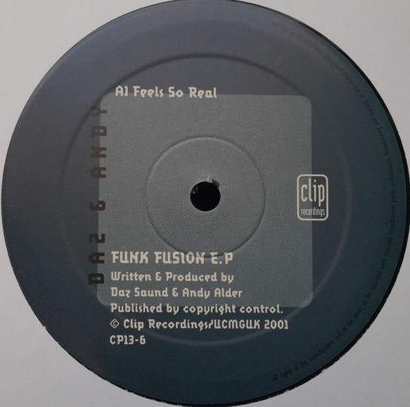 Daz & Andy - Funk Fusion E.P | Clip Recordings (cp013-6)