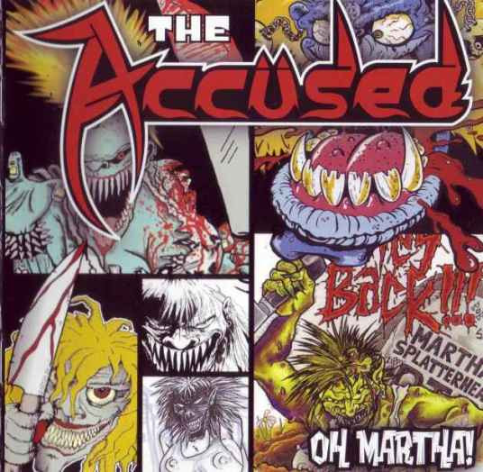 The Accüsed - Oh, Martha! | Nuclear Blast (NB 1661-1)