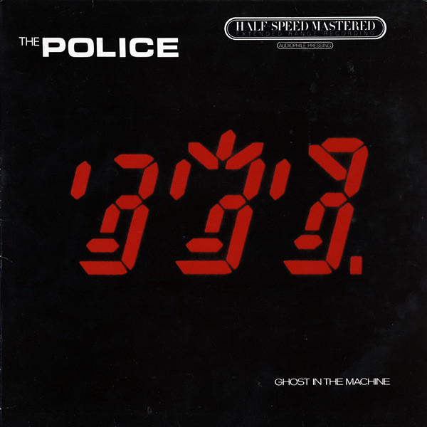 The Police - Ghost In The Machine | A&M Records (HAM 8) - main The Police - Ghost In The Machine | A&M Records (HAM 8) - main