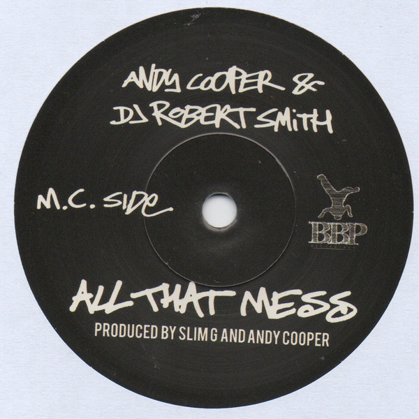 Andy Cooper & DJ Robert Smith - All That Mess | Breakbeat Paradise Recordings (BBP-251)