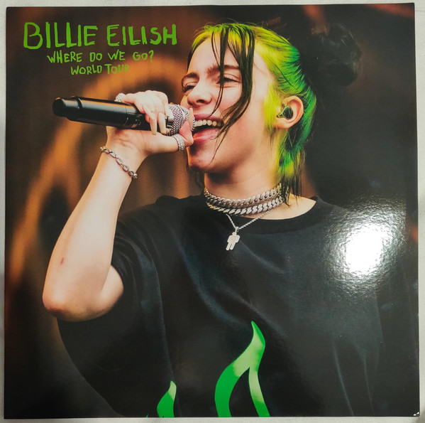 Billie Eilish - Where Do We Go? World Tour | Not On Label (Billie Eilish) (none) Billie Eilish - Where Do We Go? World Tour | Not On Label (Billie Eilish) (none)