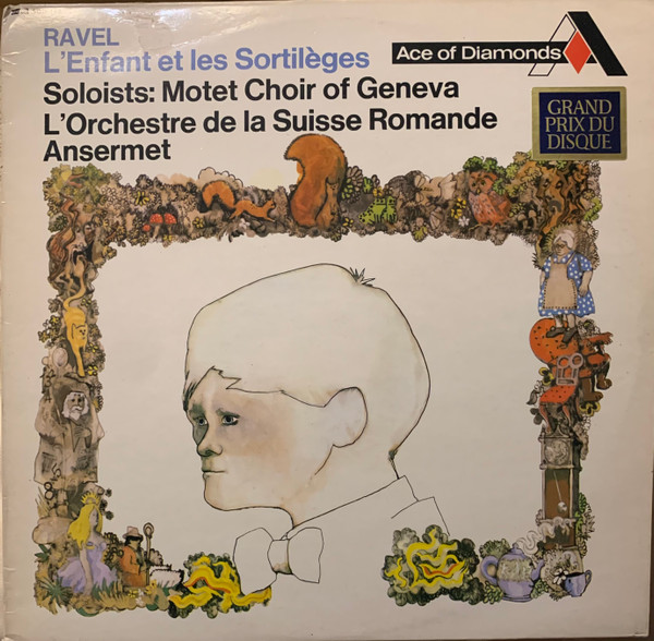 Maurice Ravel - Motet Choir Of Geneva , L'Orchestre De La Suisse Romande , Ernest Ansermet - L'Enfant Et Les Sortilèges | Ace Of Diamonds (SDD 168) Maurice Ravel - Motet Choir Of Geneva , L'Orchestre De La Suisse Romande , Ernest Ansermet - L'Enfant Et Les Sortilèges | Ace Of Diamonds (SDD 168)