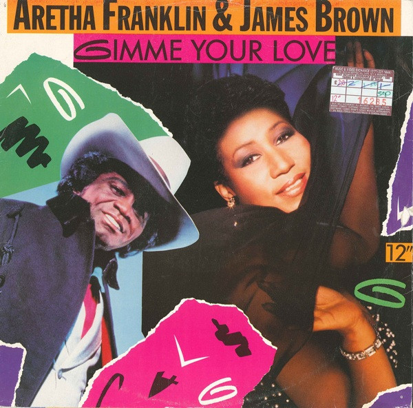 Aretha Franklin & James Brown - Gimme Your Love | Arista (612 727) - main
