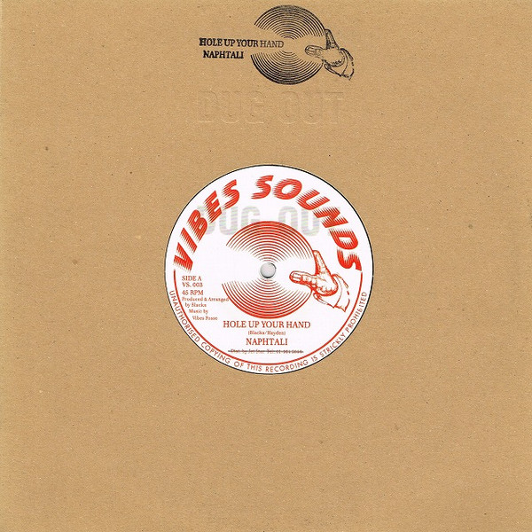 Naph-tali - Hole Up Your Hand | Vibes Sounds (VS. 003) - main