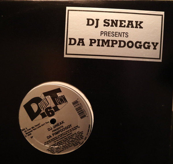 DJ Sneak - Da Pimpdoggy | Downtown 161 (DT-1636) - 3 DJ Sneak - Da Pimpdoggy | Downtown 161 (DT-1636) - 3