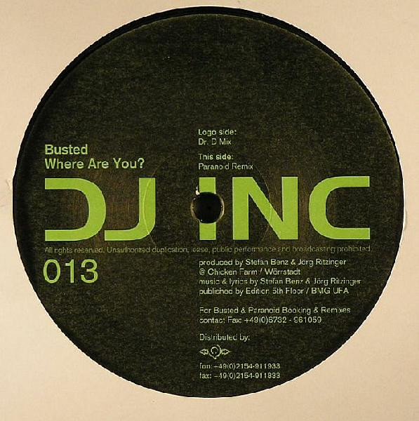 Busted - Where Are You? | DJ Inc (DJ INC 013)