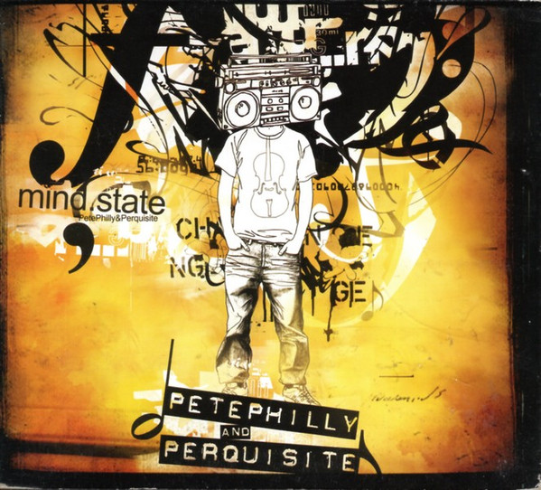 Pete Philly & Perquisite - Mindstate | Unexpected Records (6762-2)