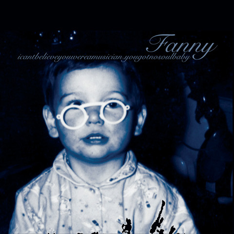 Fanny - icantbelieveyouwereamusician.yougotnosoulbaby | Widerstand Records (Widerstand015)