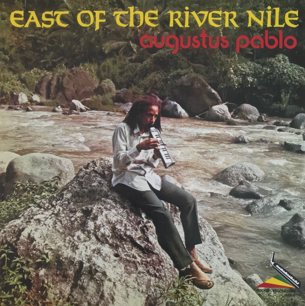 Augustus Pablo - East Of The River Nile | Message (ORLP17)