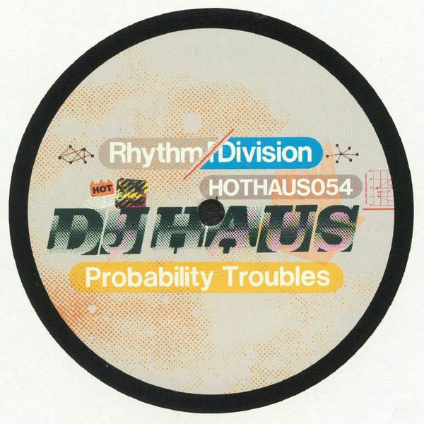DJ Haus - Rhythm Division EP (USED) | Hot Haus Recs (HOTHAUS054) - main DJ Haus - Rhythm Division EP (USED) | Hot Haus Recs (HOTHAUS054) - main