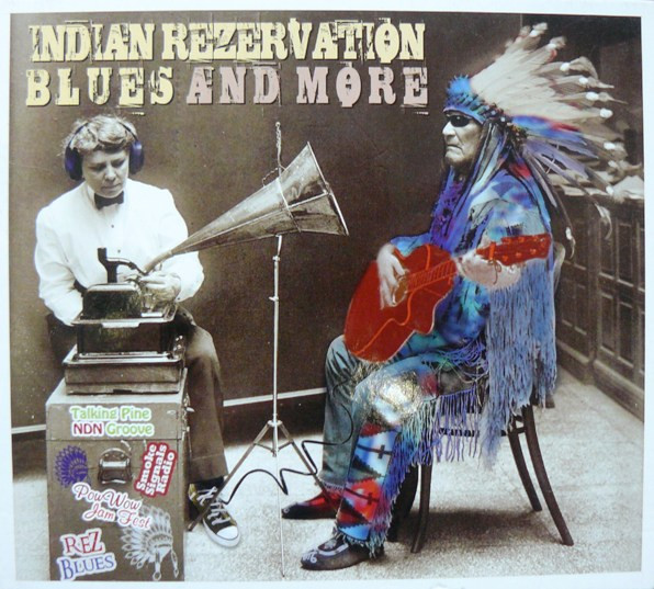 Various - Indian Rezervation Blues And More | Dixiefrog (DFGCD 8660)