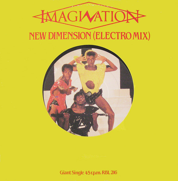 Imagination - New Dimension (Electro Mix) | R & B Records (RBL 216) - main