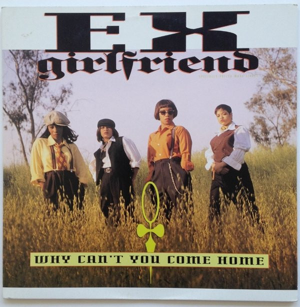 Ex-Girlfriend - Why Can't You Come Home | Reprise Records (0-40065)