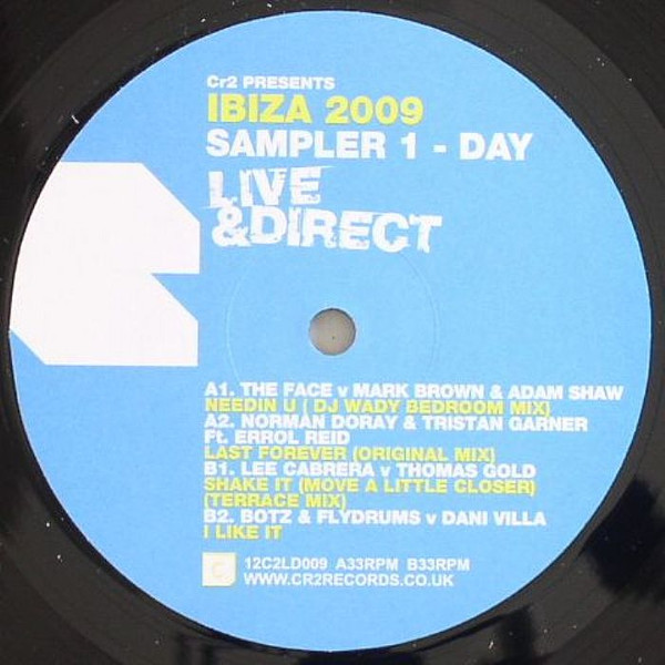Various - Cr2 Presents Ibiza 2009 Sampler 1 Day Live & Direct | Cr2 Records (12C2LD009)