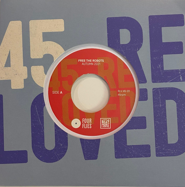 Free The Robots / Gianni Safred - Autumn 2021 / Autumn 2001 | Four Flies Records (RLV 45-01)