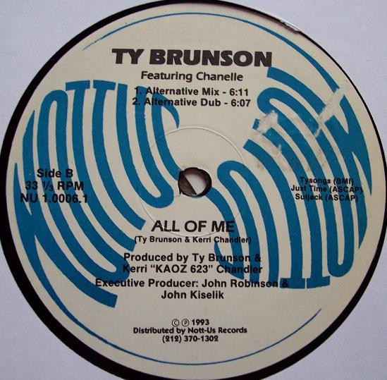 Tyrone Brunson Featuring Chanelle - All Of Me | Nott-Us Records (NU 1.0006.1) - 3 Tyrone Brunson Featuring Chanelle - All Of Me | Nott-Us Records (NU 1.0006.1) - 3