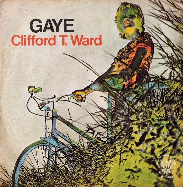 Clifford T. Ward - Gaye | Charisma (6073 332)