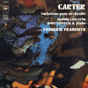 Elliott Carter - Variations Pour Orchestre - Double Concerto Pour Clavecin Et Piano | CBS (S 34-61093) Elliott Carter - Variations Pour Orchestre - Double Concerto Pour Clavecin Et Piano | CBS (S 34-61093)