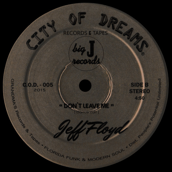 Jeff Floyd - Don't Leave Me | City Of Dreams Records & Tapes (C.O.D. - 005) - 3