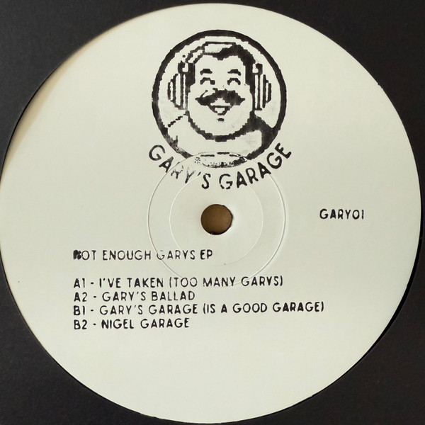 Gary’s Garage - Not Enough Gary’s EP | Gary’s Garage (GARY01) - main