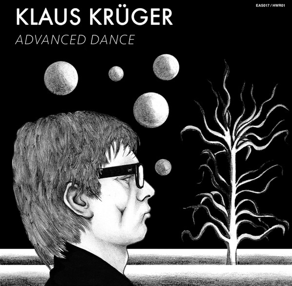Klaus Krüger - Advanced Dance | Early Sounds Recordings (EAS017) - main