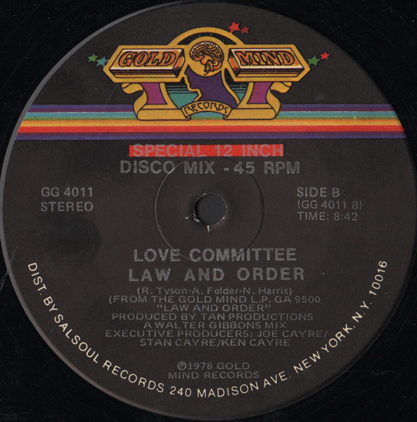 Love Committee - Law And Order / Just As Long As I Got You | Gold Mind Records (GG 4011) - 2