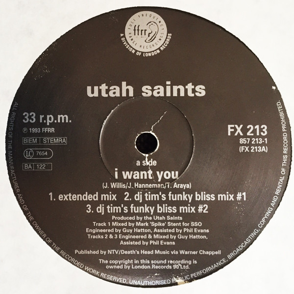 Utah Saints - I Want You | FFRR (FX 213) - 3