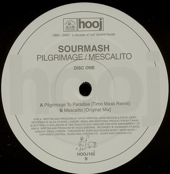 Sourmash - Pilgrimage / Mescalito (Disc One) | Hooj Choons (HOOJ102) - 2