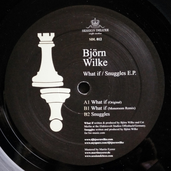 Björn Wilke - What If / Snuggles E.P. | Session Deluxe (SDL012-6) - 2