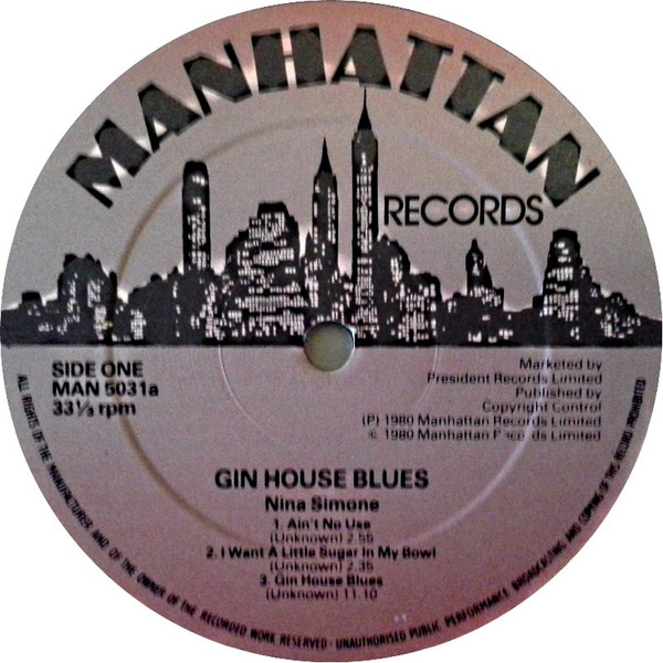 Nina Simone - Gin House Blues | Manhattan Records (MAN 5031) - 3
