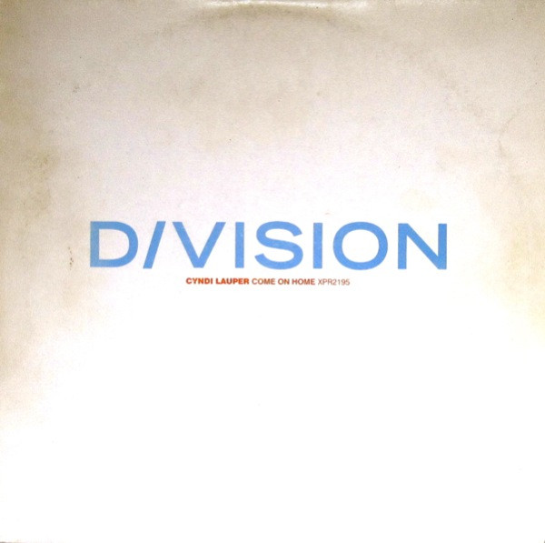 Cyndi Lauper - Come On Home | Epic (XPR2195)