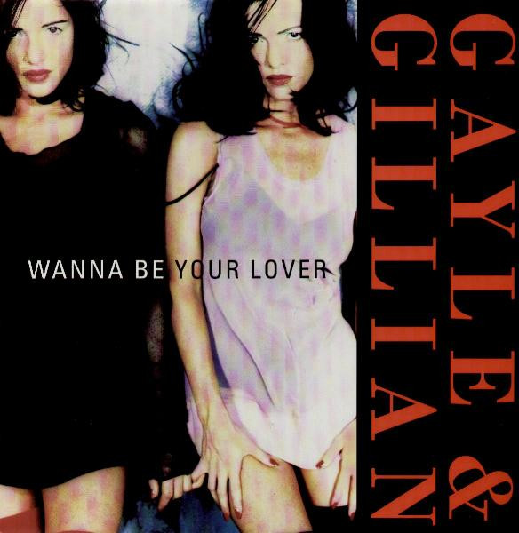 Gayle & Gillian - Wanna Be Your Lover | Mushroom (T 11598) - main Gayle & Gillian - Wanna Be Your Lover | Mushroom (T 11598) - main