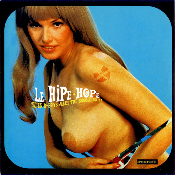 Minimatic - Le Hipe Hope - When B-Boys Meet The Boogaloo !! | Tour Eiffel Records (TER-002)