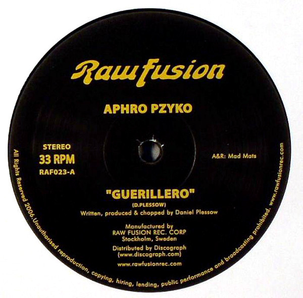 Aphro Pzyko - Guerillero | Raw Fusion Recordings (RAF023)