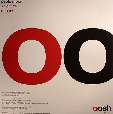 Paolo Mojo - Nightlaw / Home | Oosh (oosh005) - 2