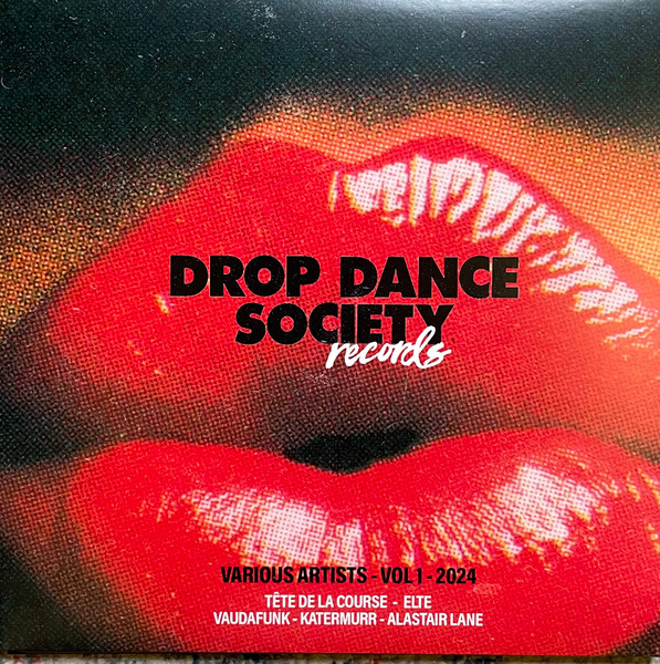 Various - DROP Dance Society Records - Various Artists - Vol 1 - 2024 | DROP Dance Society Records (DDS009)