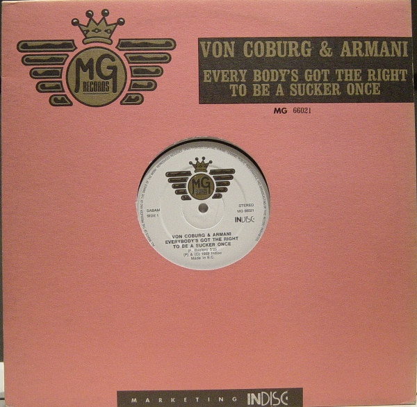 Von Coburg & Armani - Everybody's Got The Right To Be A Sucker Once | MG Records (MG 66021)