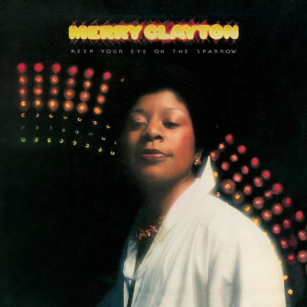 Merry Clayton - Keep Your Eye On The Sparrow | Ode Records (SP-77030)