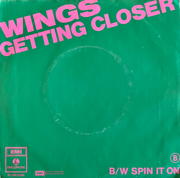 Wings - Getting Closer | Parlophone (4C 006-62945)