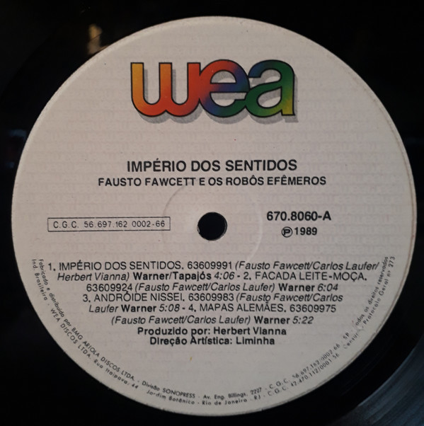 Fausto Fawcett E Os Robôs Efêmeros - Império Dos Sentidos | WEA (670.8060) - 2