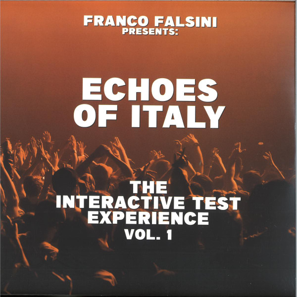 Franco Falsini - Echoes Of Italy / The Interactive Test Experience Vol. 1 | Space Echo Records (SEJFLP007)