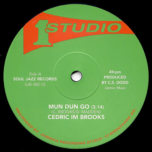 Cedric "Im" Brooks / Sound Dimension - Mun-Dun-Go / Heavy Rock | Soul Jazz Records (SJR480-12) Cedric "Im" Brooks / Sound Dimension - Mun-Dun-Go / Heavy Rock | Soul Jazz Records (SJR480-12)
