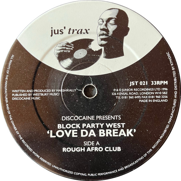 Discocaine  &  Block Party West - Love Da Break | Jus' Trax (JST 021)