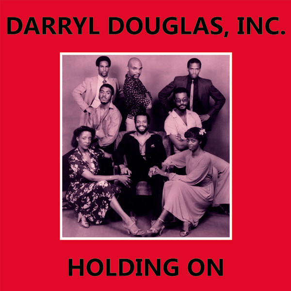 Darryl Douglas - Holding On / Jesus Is The Light | Kalita Records (KALITA12003) Darryl Douglas - Holding On / Jesus Is The Light | Kalita Records (KALITA12003)