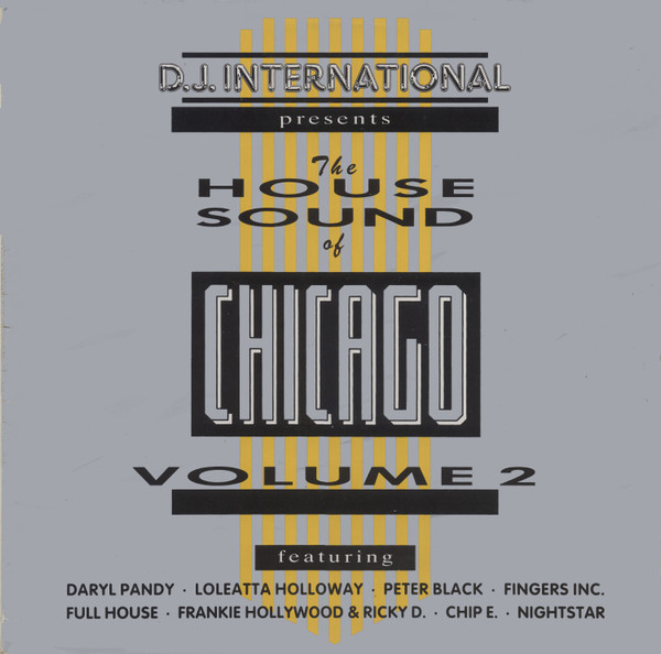 Various - The House Sound Of Chicago Volume 2 | D.J. International Records (D.J. 33-3003-43)