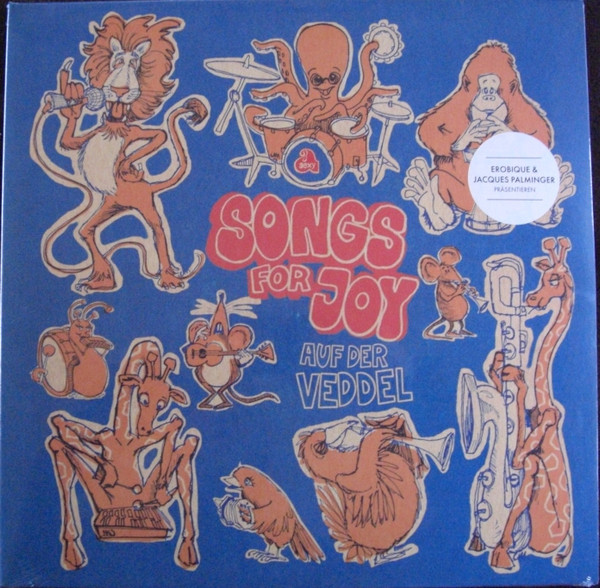 Erobique & Jacques Palminger - Songs For Joy Auf Der Veddel | a sexy (Asexy record 014) - main