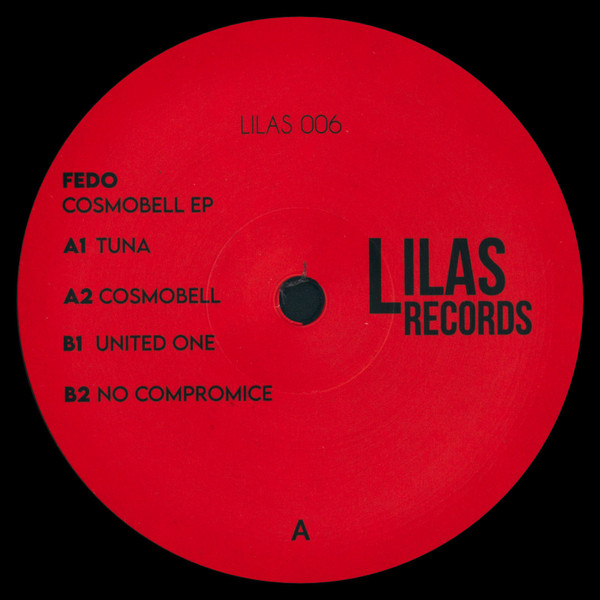 Fedo - Cosmobell EP | Lilas Records (LILAS 006)